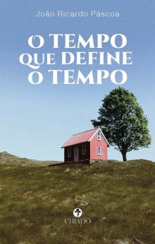 O tempo que define o tempo