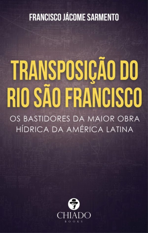 TRANSPOSIÇÃO DO RIO SÃO FRANCISCO