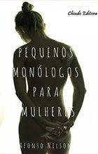 Pequenos Monólogos para Mulheres