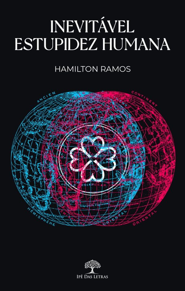 Inevitável Estupidez Humana