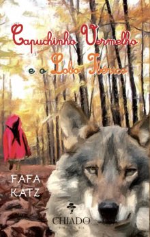 Capuchinho Vermelho e o Lobo Ibérico
