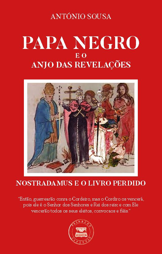 Papa Negro e o Anjo das Revelações, Nostradamus e o Livro Perdido