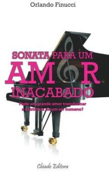 Sonata para um Amor Inacabado