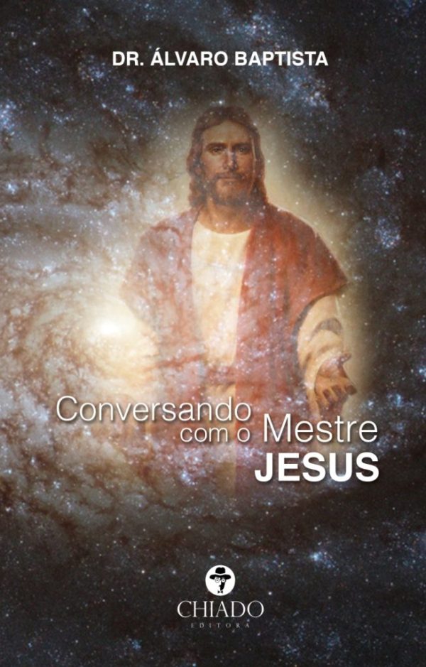Conversando com o Mestre Jesus