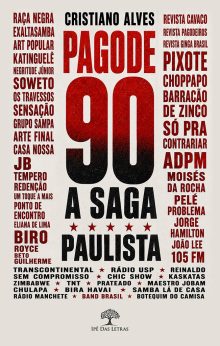Pagode 90 – A Saga Paulista