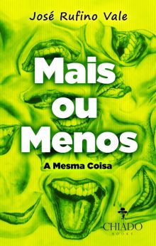 Mais ou Menos a mesma coisa