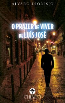 O Prazer de Viver de Luís José
