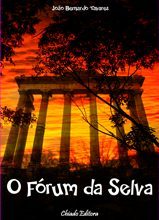 O Fórum da Selva