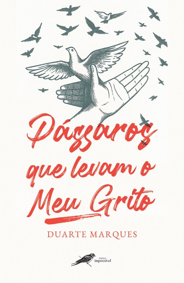 Pássaros Que Levam O Meu Grito