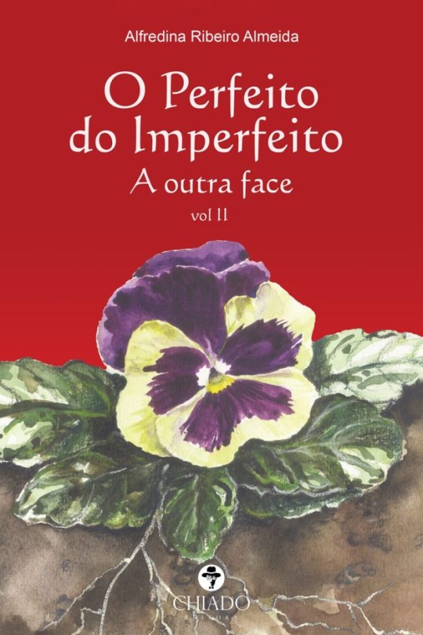 O Perfeito do Imperfeito - Vol II - A Outra Face
