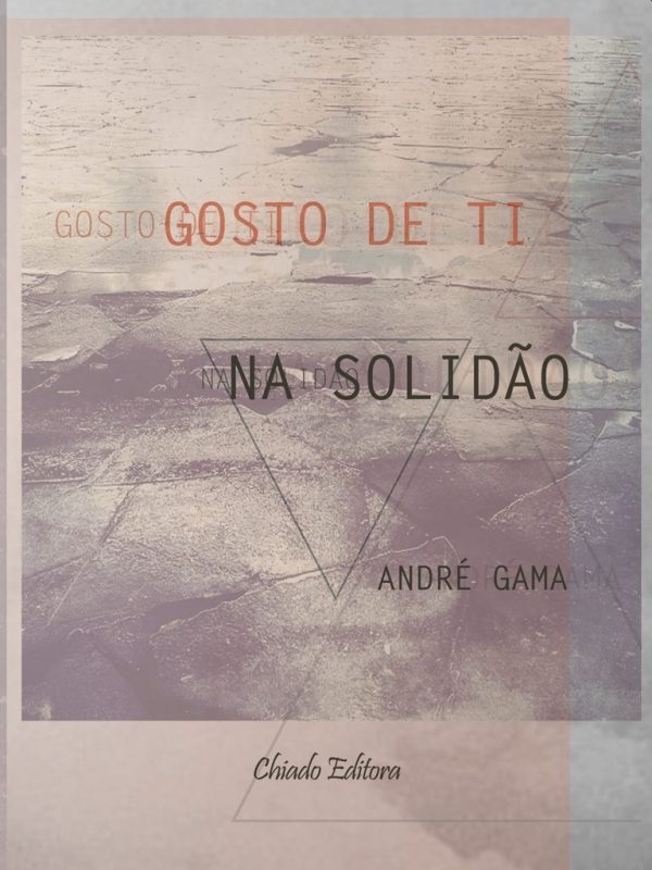 Gosto de Ti na Solidão