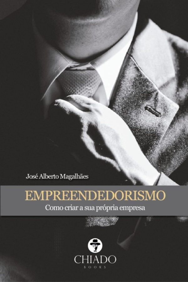 Empreendedorismo - como criar a sua própria empresa