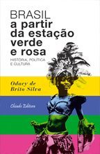 Brasil a Partir da Estação Verde e Rosa