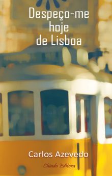 Despeço-me Hoje de Lisboa