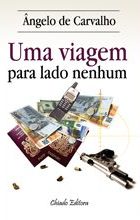 Uma Viagem para Lado Nenhum