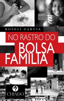 No rastro do Bolsa Família