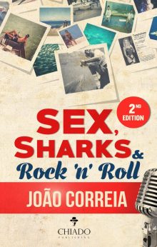 Sex, Sharks and Rock and Roll