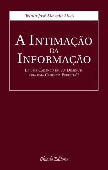 A Intimação da Informação