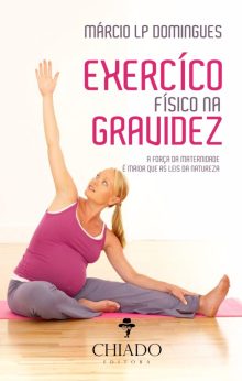 Exercício Físico na Gravidez