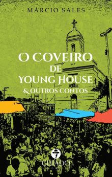 O coveiro de Young House & Outros contos