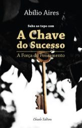 A Chave do Sucesso