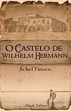 O Castelo de Wilhelm Hermann