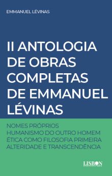 II Antologia de Obras completas de Emmanuel Lévinas
