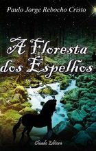 A Floresta dos Espelhos