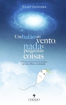 Um balão ao vento, nada e pequenas coisas