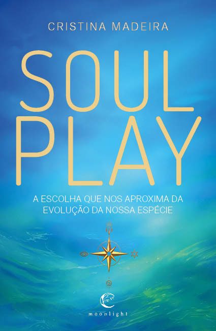 Soul Play – A escolha que nos aproxima da evolução da nossa espécie