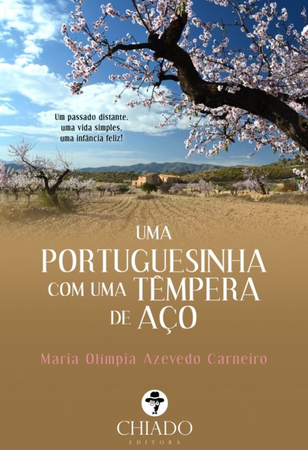 Uma Portuguesinha com uma Têmpera de Aço