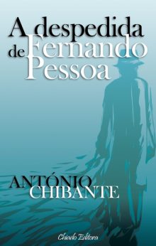 A Despedida de Fernando Pessoa
