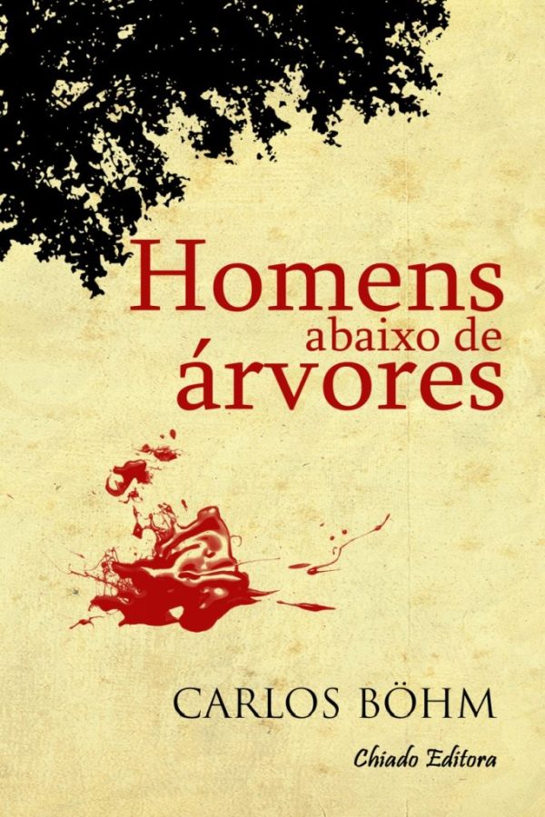 Homens Abaixo de Árvores