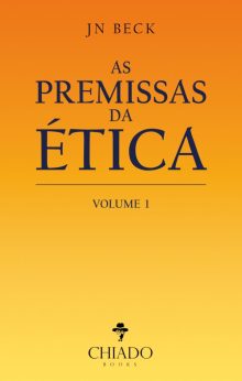 As premissas da ética