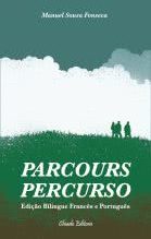 Parcours/ Percurso