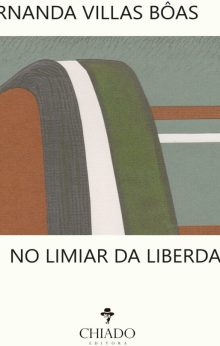 No Limiar da Liberdade
