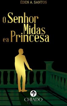 O Senhor Midas e a Princesa