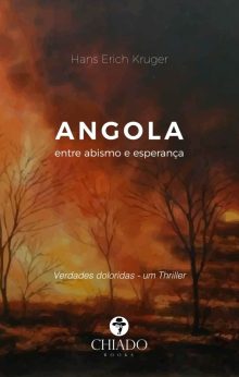 Angola – Entre Abismo e Esperança