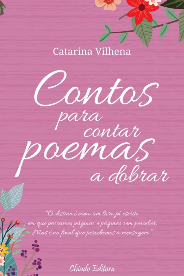 Contos Para Contar, Poemas e Dobrar