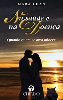 Na saúde e na doença