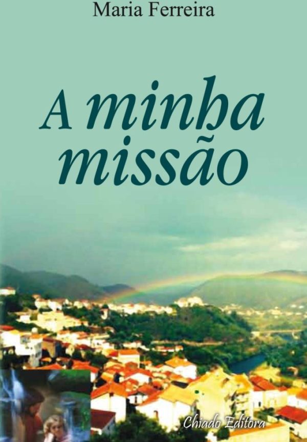 A Minha Missão