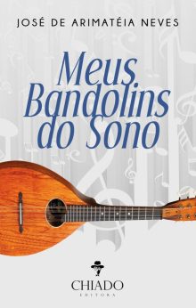 Meus Bandolins do Sono