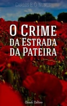 O Crime da Estrada da Pateira