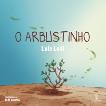 O arbustinho