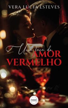 Uma Taça de Amor Vermelho