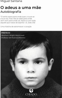 O Adeus a uma Mãe - Autobiografia