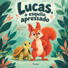 Lucas, o Esquilo apressado