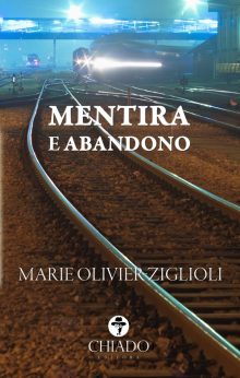 Mentira e Abandono