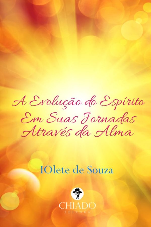A Evolução do Espírito em suas Jornadas Através da Alma