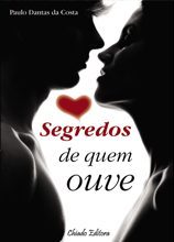 Segredos de quem ouve